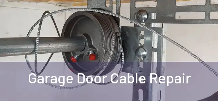  Garage Door Cable Repair 