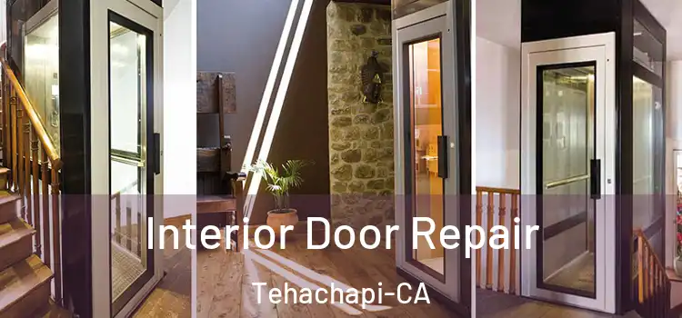 Interior Door Repair Tehachapi-CA