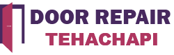 Door Repair Tehachapi